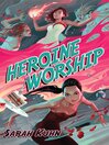 Cover image for Heroine Worship